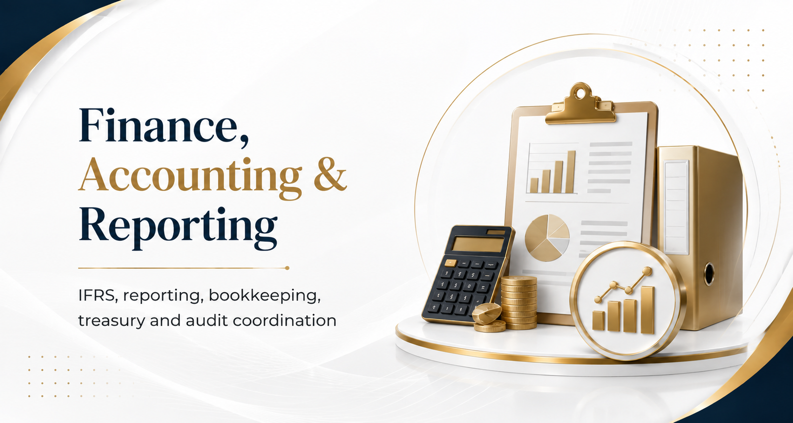 Finance, Accounting & Reporting